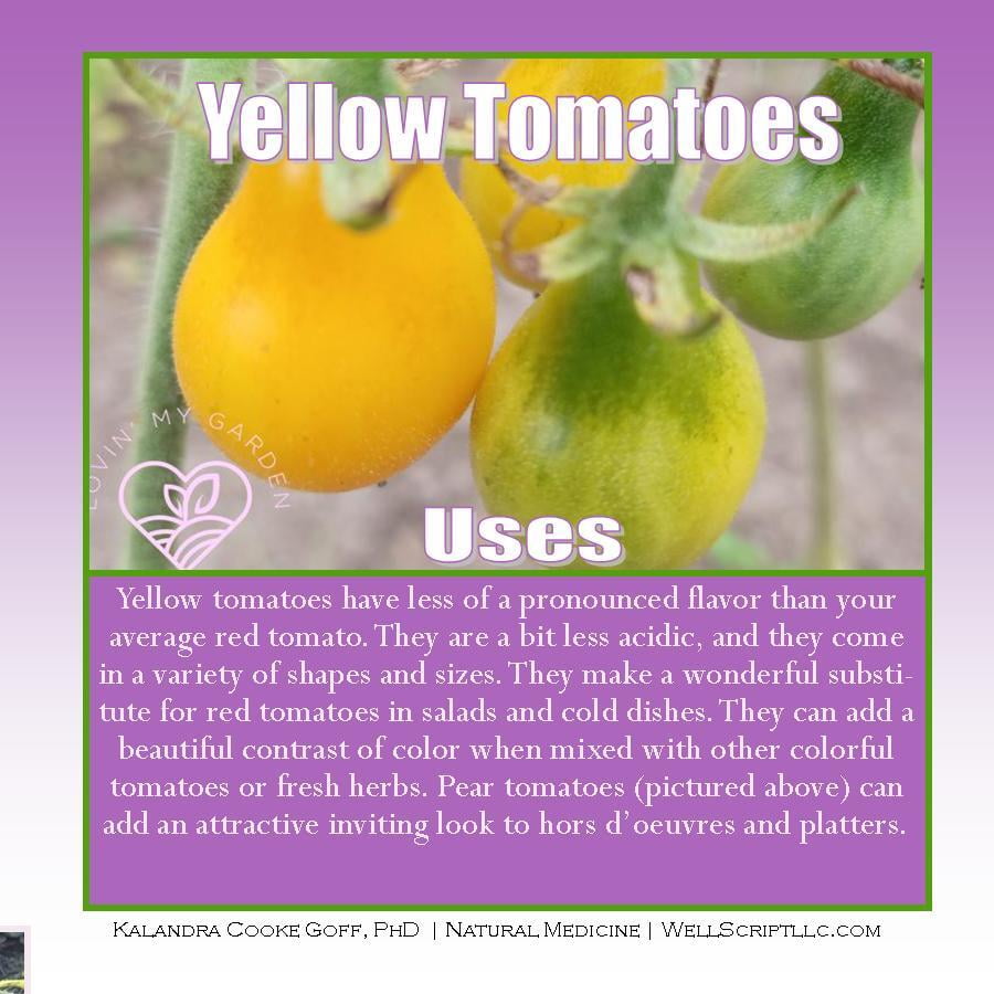Lovin' My Garden Organic Yellow Tomatoes
